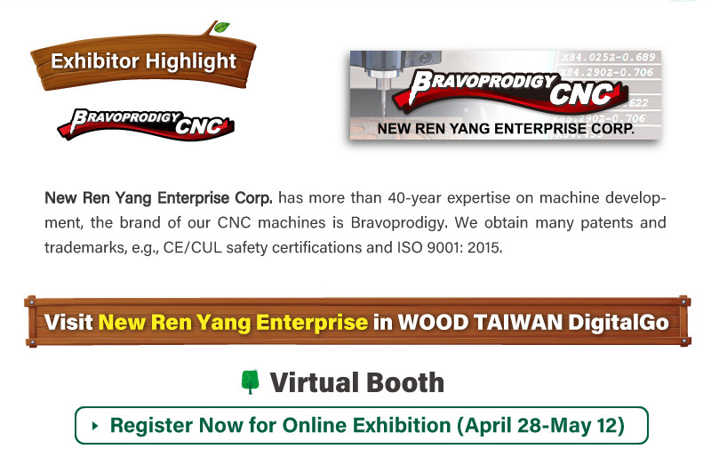 We sincerely invite you to join Wood Taiwan DigitalGo 2022 from 4/28-5/12! 
